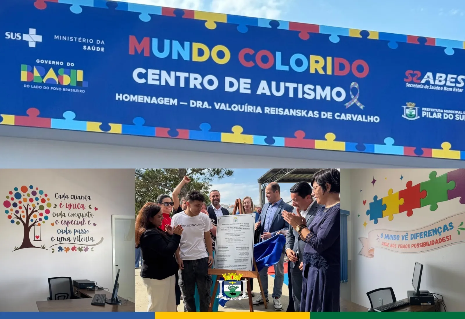 Inauguração do Centro de Autismo 