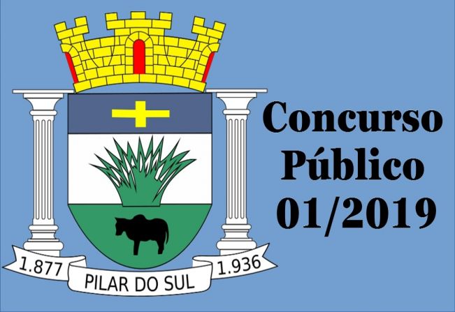 PREFEITURA MUNICIPAL DE PILAR DO SUL/SP CONCURSO PBLICO DE PROVAS E TTULOS N 01/2019