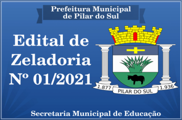 Edital de Zeladoria 01/2021