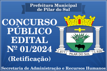 CONCURSO PÚBLICO - EDITAL Nº 01/2024 - RETIFICAÇÃO