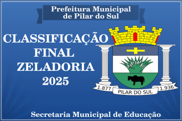 CLASSIFICAÇÃO FINAL ZELADORIA 2025