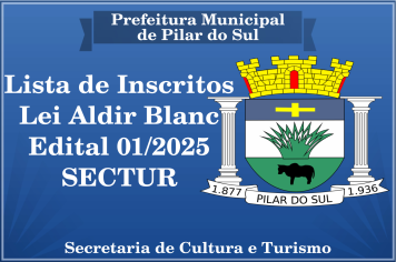 LISTA DE INSCRITOS LEI ALDIR BLANC - EDITAL DE CHAMAMENTO PÚBLICO Nº01/2025 - SECTUR