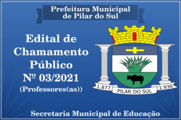 EDITAL DE CHAMAMENTO PBLICO 03/2021