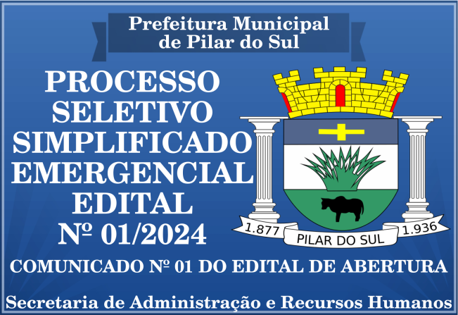 PROCESSO SELETIVO SIMPLIFICADO EMERGENCIAL - EDITAL Nº 01/2024